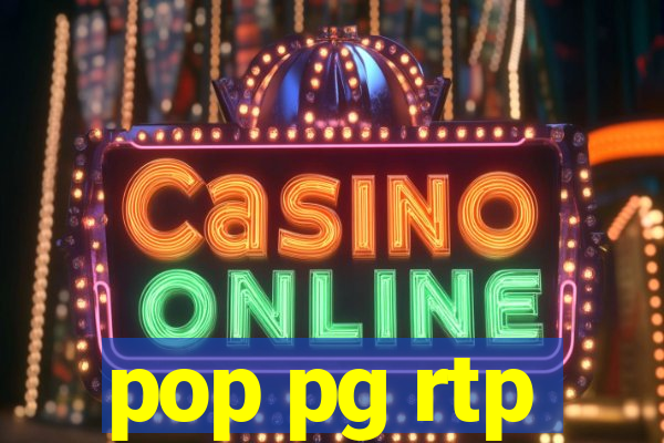 pop pg rtp